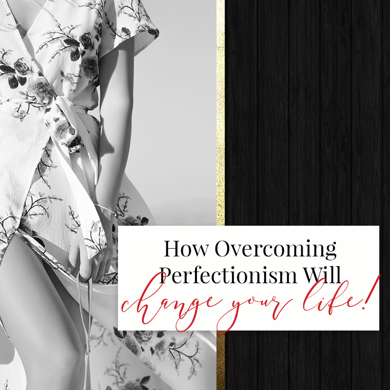 Overcoming Perfectionism